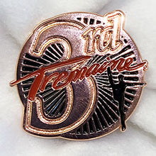 Load image into Gallery viewer, TREMAINE SOUVENIR PINS